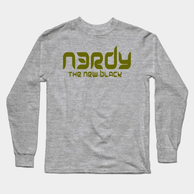 Nerdy .... The New Black Long Sleeve T-Shirt by TheBigTees